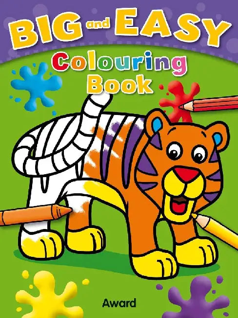 Big and Easy Coloring Book - Tiger: Big Pictures, Bold Outlines, Perfect for Children Just Start by Angela Hewett