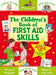 Children's Book of - First Aid Skills by Anna Award