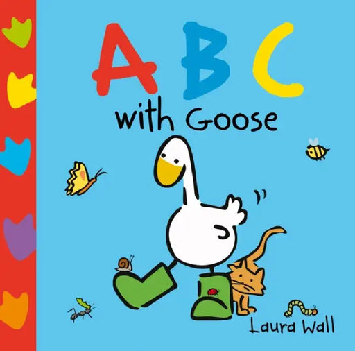 Learn with Goose: ABC by Laura Wall