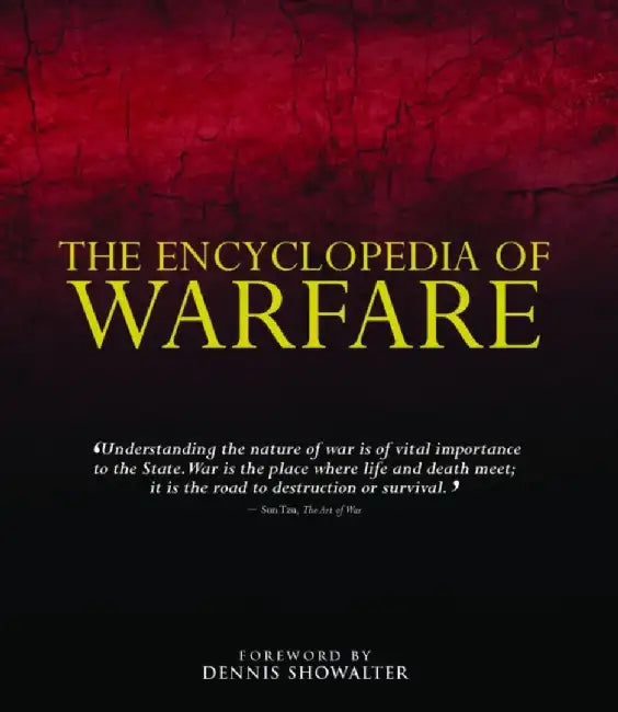Encyclopedia of Warfare by Dennis Showalter