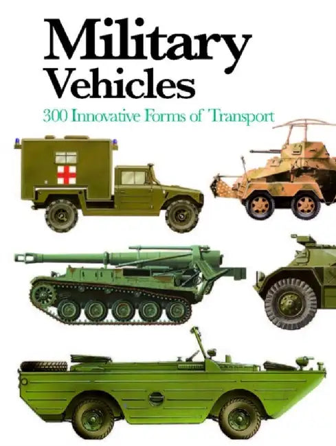 Military Vehicles by Chris McNab