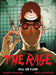 The Rage, Volume 2: Kill or Cure by Pierre Boisserie, Malo Kerfriden, Boubette