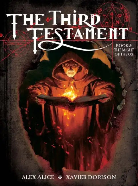 The Third Testament (Book III): The Might of an Ox by Xavier Dorison, Alex Alice