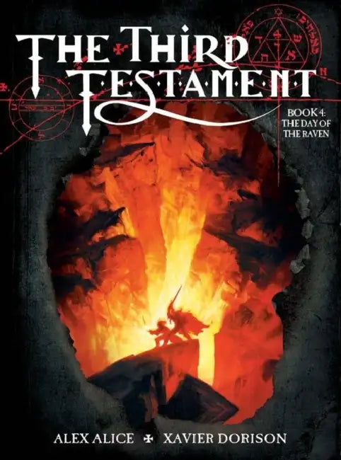 The Third Testament (Book IV): The Day of the Raven by Xavier Dorison, Alex Alice
