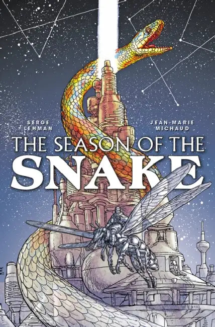 Season of the Snake Volume 1 by Serge Lehman, Jean-Marie Michaud
