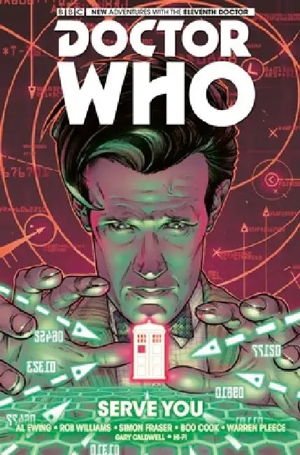Doctor Who: The Eleventh Doctor, Volume 2: Serve You by Al Ewing