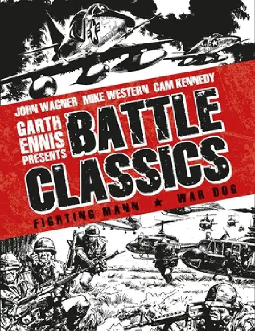 Garth Ennis Presents: Battle Classics, Volume 2: Fighting Mann by Cam Kennedy