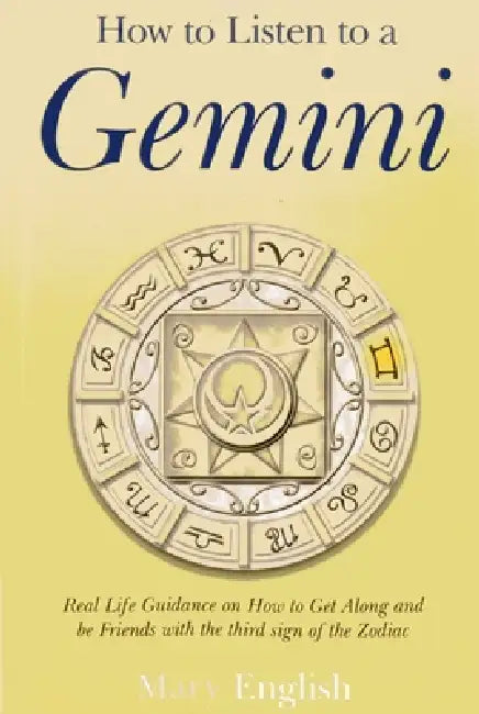 How to Listen to a Gemini by Mary English