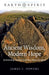 Ancient Wisdom, Modern Hope: Relearning Environmental Connectiveness by James T. Powers