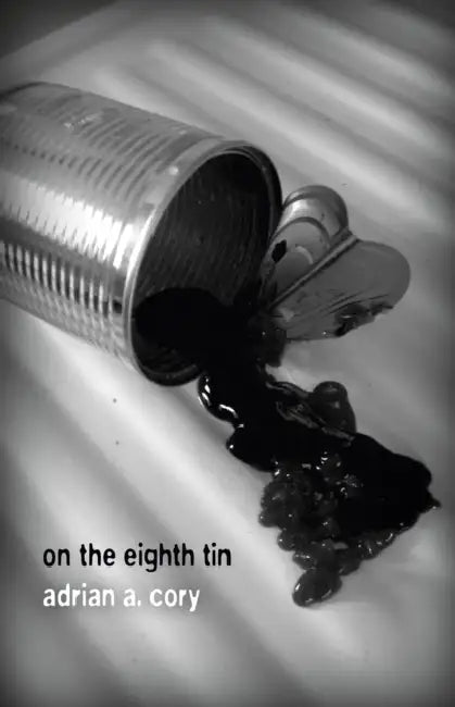 On the Eighth Tin by Adrian A. Cory