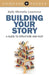 Compass Points - Building Your Story by Kelly Lawrence