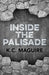 Inside the Palisade by K. C. Maguire