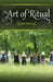 The Art of Ritual by Rachel Patterson