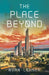 The Place Beyond by Ryan Lohner