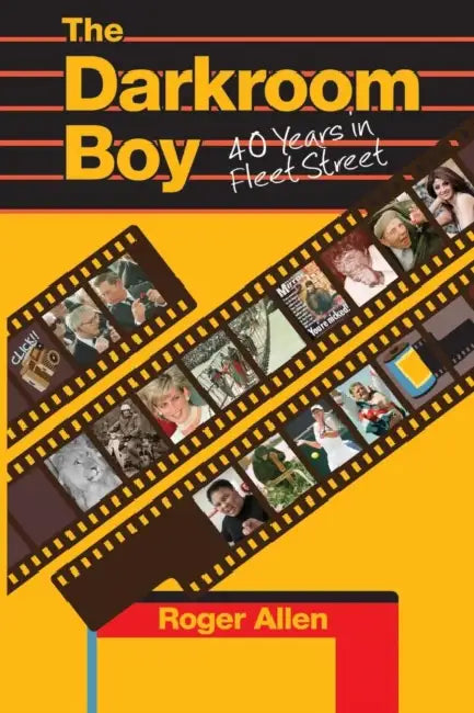 The Darkroom Boy by Roger Allen