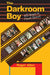 The Darkroom Boy by Roger Allen