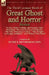 The Third Leonaur Book of Great Ghost and Horror Stories: Sixteen Spine Chilling and Strange Tales Including 'The Last Lords of Gardonal', 'The Ship T by Eunice Hetherington