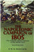 The Napoleonic Campaign of 1805: Ulm, Austerlitz and the Campaign in Italy and the Tyrol by F. W. O. Maycock