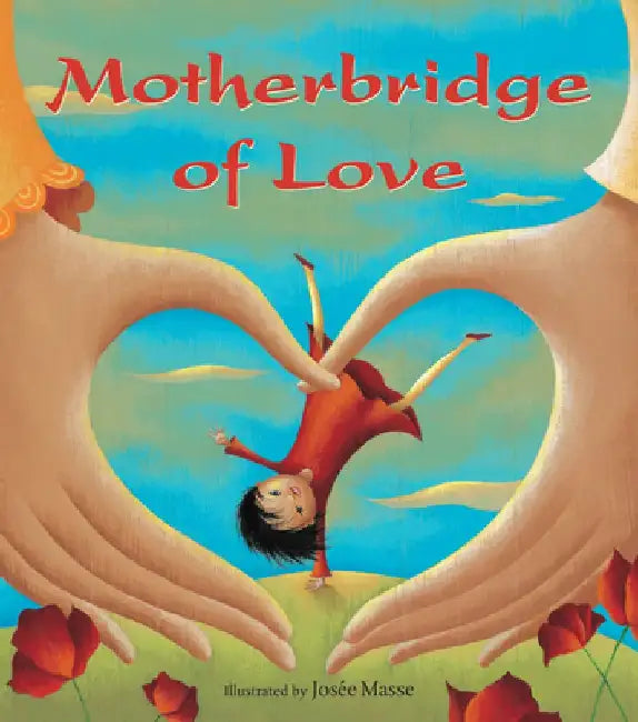 Motherbridge of Love by Mothers' Bridge of Love