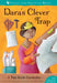 Dara's Clever Trap: A Tale from Cambodia by Liz Flanagan