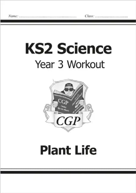 KS2 Science Year 3 Workout: Plant Life by CGP Books