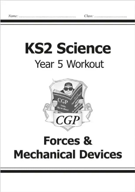 KS2 Science Year 5 Workout: Forces & Mechanical Devices by CGP Books