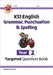KS1 English Year 2 Grammar, Punctuation & Spelling Targeted Question Book (with Answers) by CGP Books