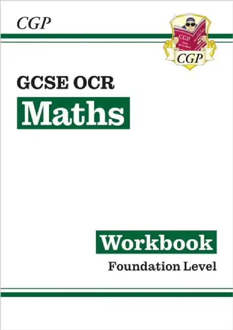 GCSE Maths OCR Workbook: Foundation by CGP Books