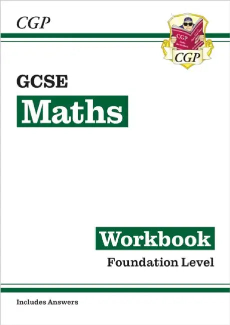 GCSE Maths Workbook: Foundation (includes answers) by CGP Books