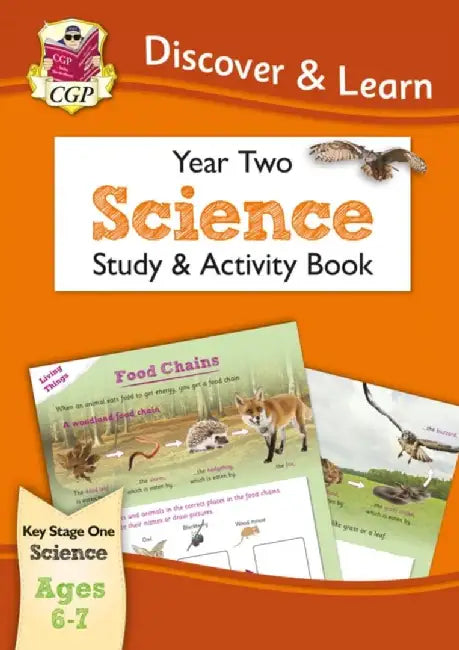 KS1 Science Year 2 Discover & Learn: Study & Activity Book by CGP Books