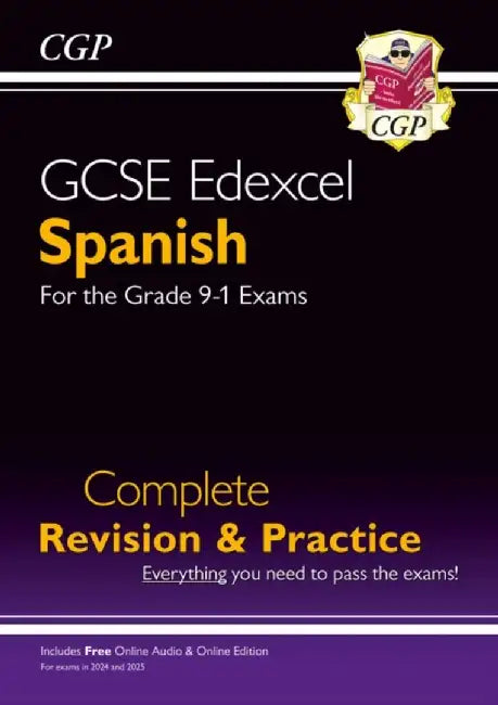 GCSE Spanish Edexcel Complete Revision & Practice: with Online Edition & Audio (For exams in 2025) by CGP Books