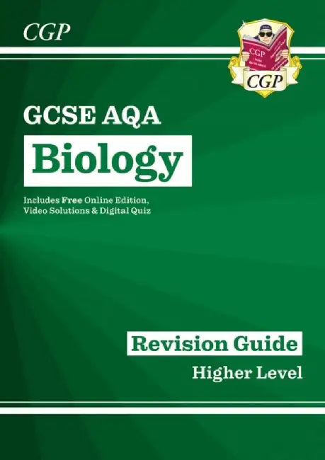 GCSE Biology AQA Revision Guide - Higher includes Online Edition, Videos & Quizzes by CGP Books