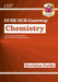 GCSE Chemistry OCR Gateway Revision Guide: Includes Online Edition, Quizzes & Videos by CGP Books