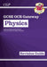 GCSE Physics OCR Gateway Revision Guide: Includes Online Edition, Quizzes & Videos by CGP Books