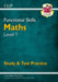 Functional Skills Maths Level 1 - Study & Test Practice by CGP Books
