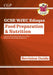 GCSE Food Preparation & Nutrition WJEC Eduqas Revision Guide (with Online Edition and Quizzes) by CGP Books