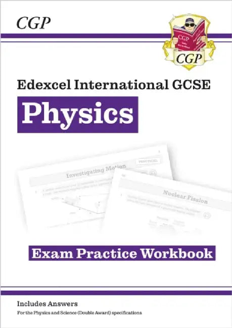 Edexcel International GCSE Physics Exam Practice Workbook (with Answers) by CGP Books