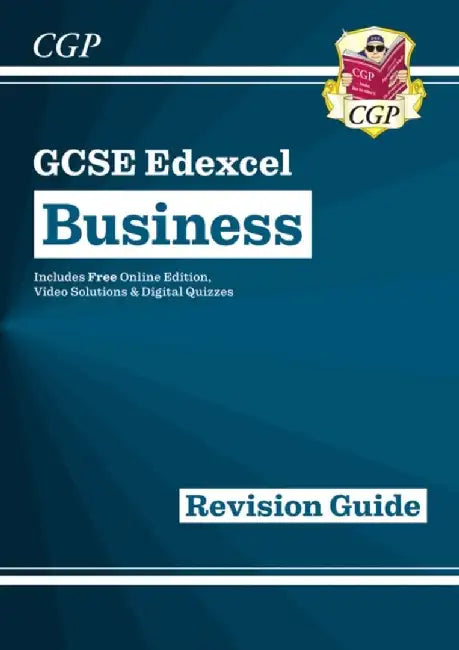 GCSE Business Edexcel Revision Guide (with Online Edition, Videos & Quizzes) by CGP Books