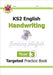 KS2 English Year 3 Handwriting Targeted Practice Book by CGP Books