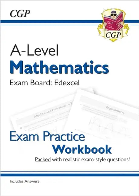 A-Level Maths Edexcel Exam Practice Workbook (includes Answers) by CGP Books
