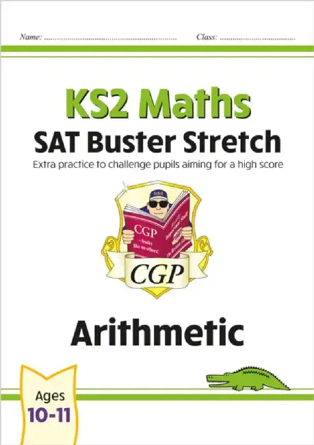 KS2 Maths SAT Buster Stretch: Arithmetic (for the 2025 tests) by CGP Books