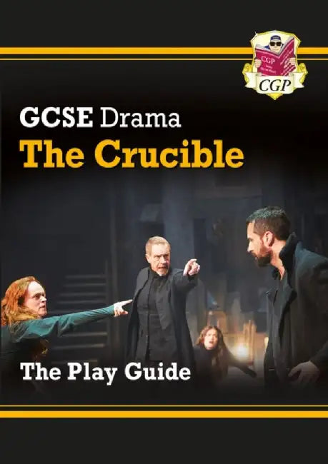 GCSE Drama Play Guide - The Crucible by CGP Books