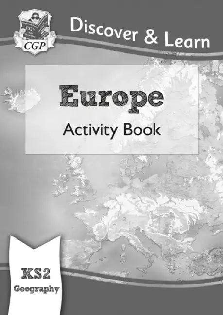 KS2 Geography Discover & Learn: Europe Activity Book by CGP Books