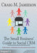 The Small Business' Guide to Social Crm by Craig M. Jamieson