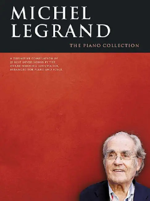 Michel Legrand - The Piano Collection by Michel Legrand