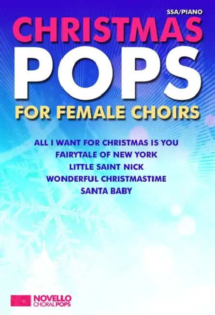 Christmas Pops for Female Choirs: Ssa/Piano