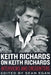 Keith Richards on Keith Richards by Sean Egan