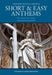 The New Novello Book of Short & Easy Anthems: For Mixed-Voice Choirs by Hal Leonard Corp, David Hill