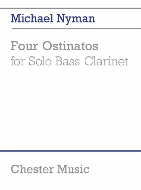 4 Ostinatos for Solo Bass Clarinet by Michael Nyman