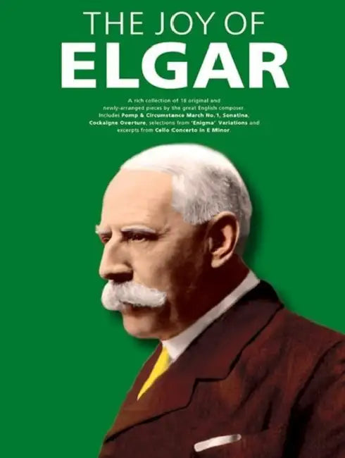 The Joy of Elgar: Piano Solo by Edward Elgar